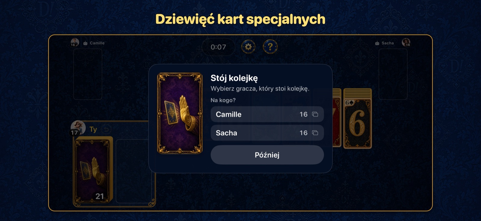 Zagrana karta specjalna: wybierz gracza, który straci kolejkę