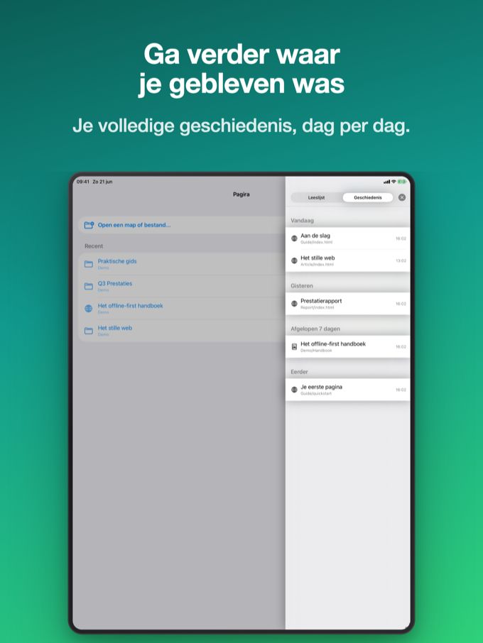 Open vanaf overal, ga verder waar je was gebleven