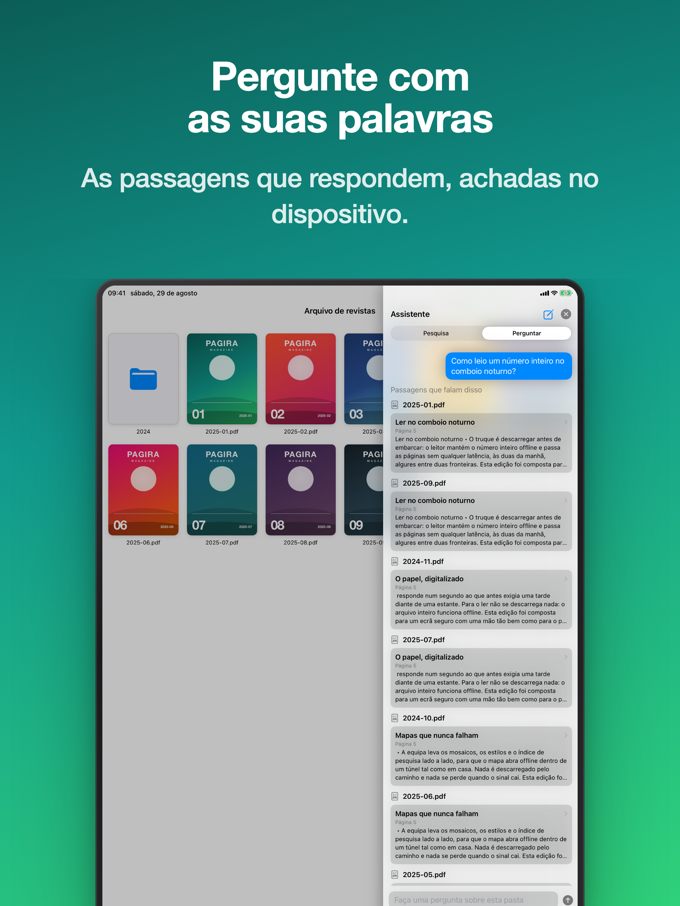 Uma pergunta feita em linguagem corrente e as passagens que lhe respondem, no Pagira em iPad